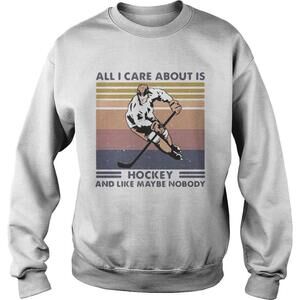 All I Care About Is Hockey And Like Maybe Nobody  Retro Shirt
